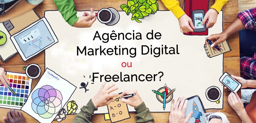Contratar uma agência de marketing digital ou um freelancer
